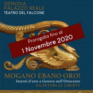 Mogano, ebano, oro! Interni d'arte a Genova nell'Ottocento, da Peters al Liberty