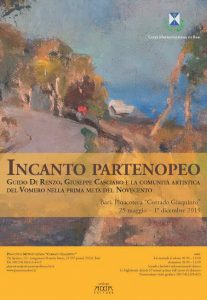 Incanto partenopeo - Guido Di Renzo, Giuseppe Casciaro e la comunità artistica del Vomero nella prima metà del Novecento