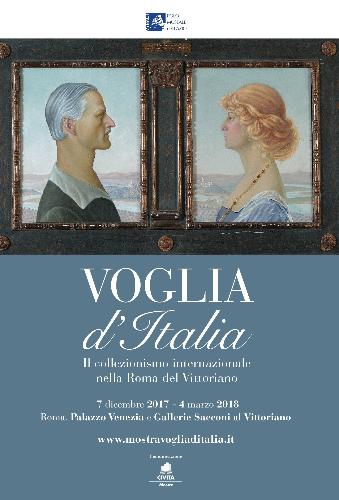Voglia d'Italia - Il collezionismo internazionale nella Roma del Vittoriano